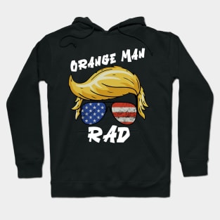 Orange Man for President Hoodie